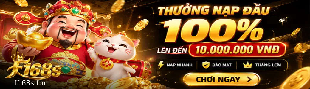 Banner F168S giới thiệu ưu đãi nạp đầu 100% lên đến 10.000.000 VND